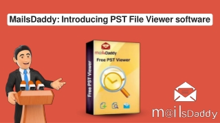 MailsDaddy Introducing PST File Viewer software