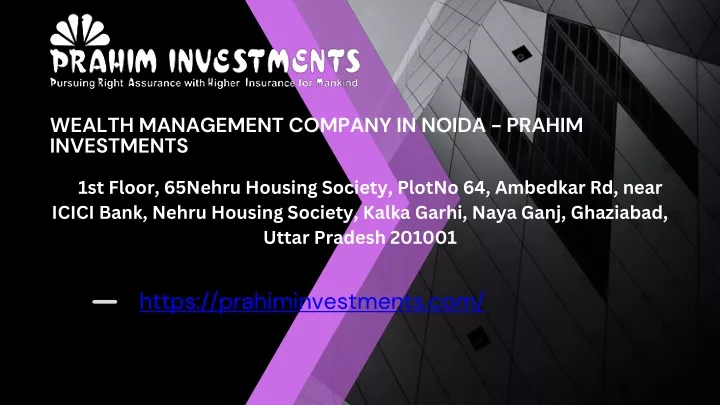 wealth management company in noida prahim