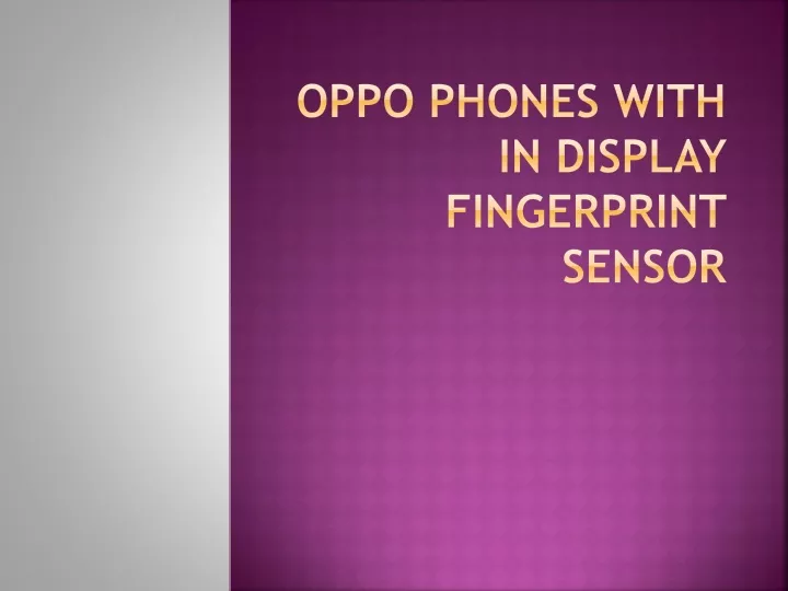 oppo phones with in display fingerprint sensor