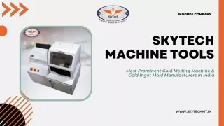 Gold Melting Machine and Gold Ingot Mold - Skytech