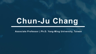 Chun-Ju Chang - A Rational and Reliable Professional