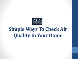 Simple Ways To Check Air Quality In Your Home