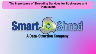 The Importance of Shredding Services for Businesses and Individuals