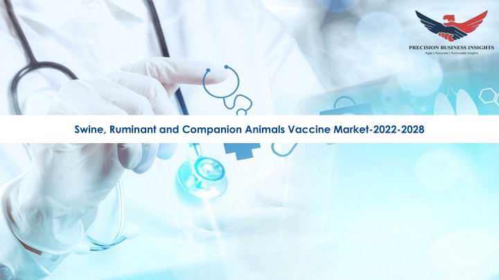 swine ruminant and companion animals vaccine