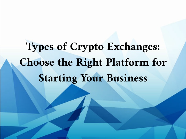 types of crypto exchanges choose the right