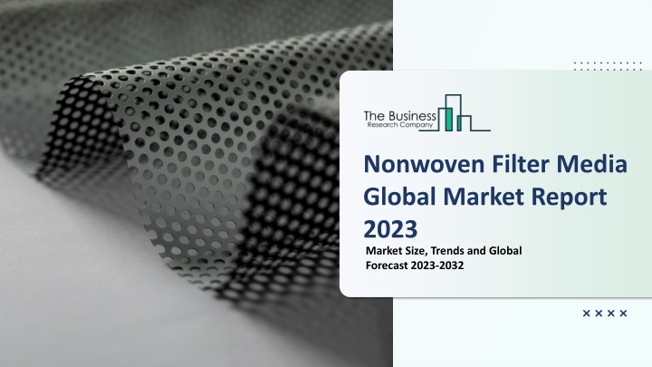 nonwoven filter media global market report 2023