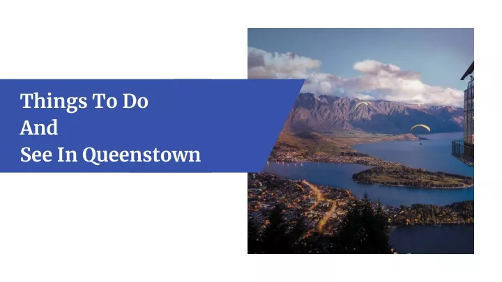 things to do and see in queenstown