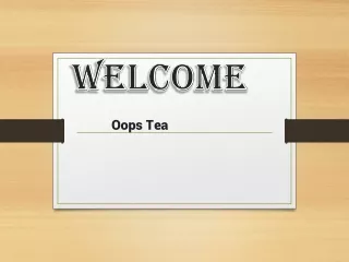 Oops Tea