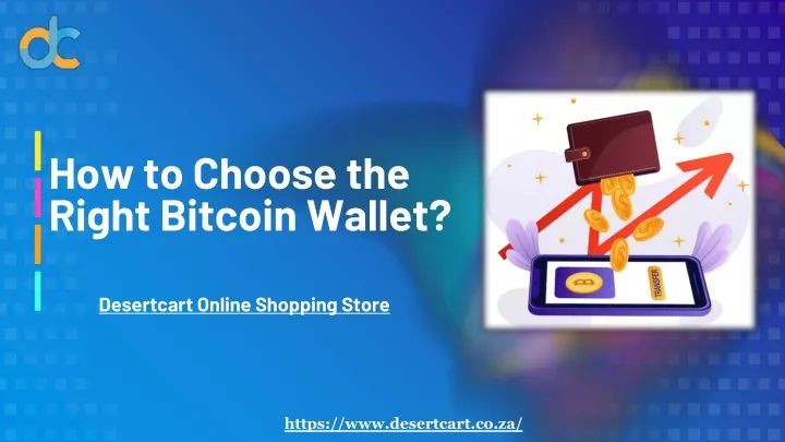 how to choose the right bitcoin wallet