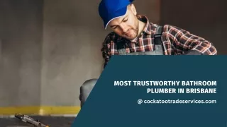 Most Trustworthy Bathroom Plumber in Brisbane