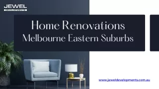 Home Renovations Melbourne Eastern Suburbs
