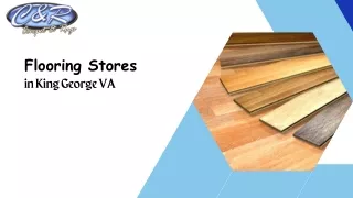 Flooring Stores in King George VA