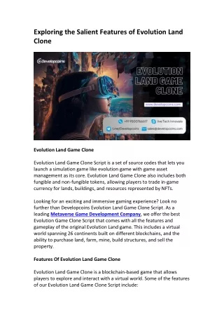 exploring the salient features of evolution land