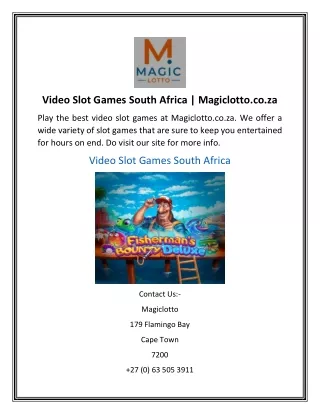 Video Slot Games South Africa  Magiclotto.co.za