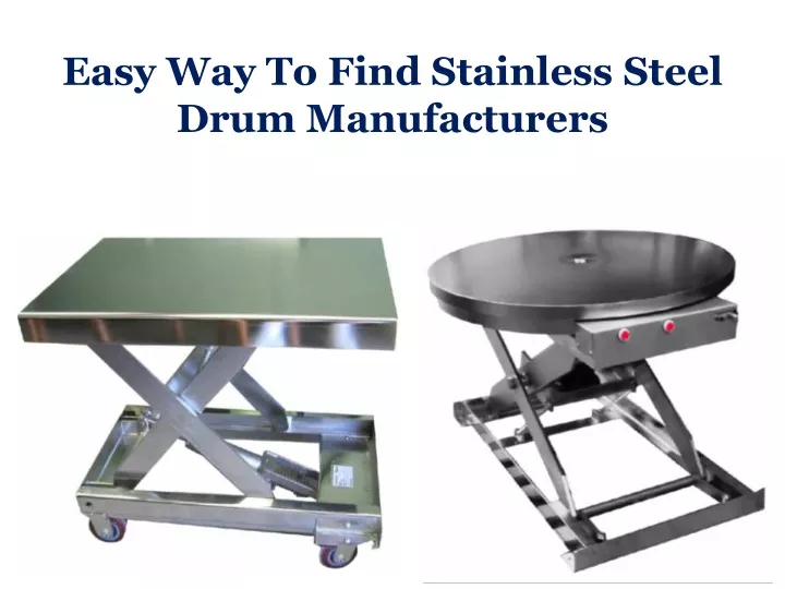 easy way to find stainless steel drum