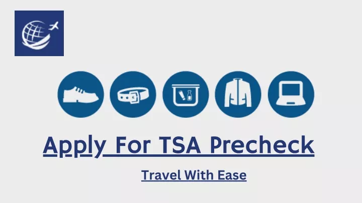 apply for tsa precheck travel with ease