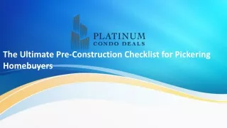 The Ultimate Pre-Construction Checklist for Pickering Homebuyers