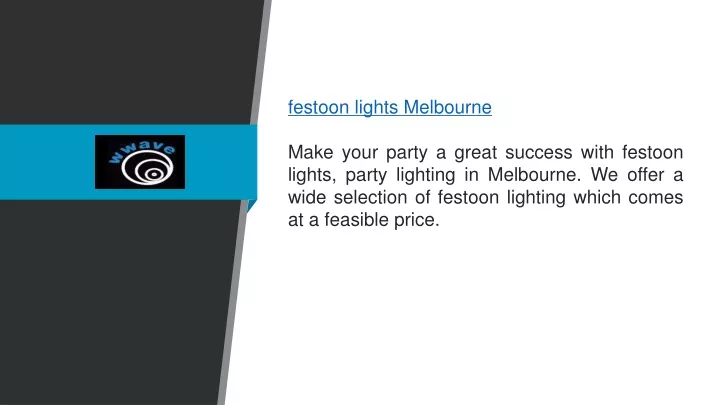 festoon lights melbourne make your party a great