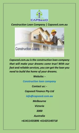 construction loan company capseed com au