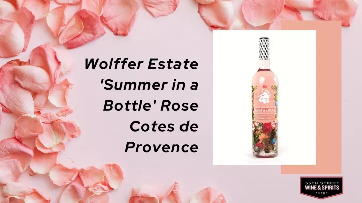 wolffer estate summer in a bottle rose cotes