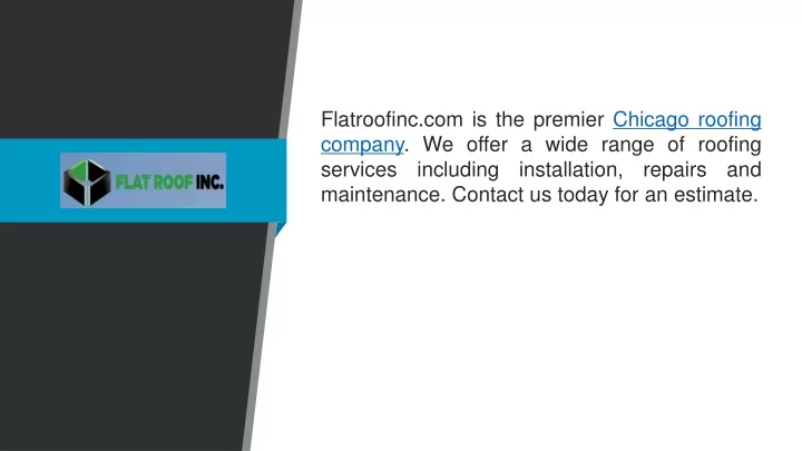 flatroofinc com is the premier chicago roofing