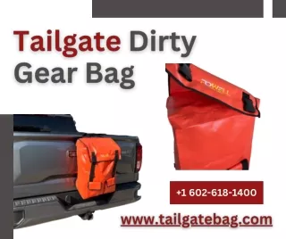 About Tailgate Dirty Gear Bag