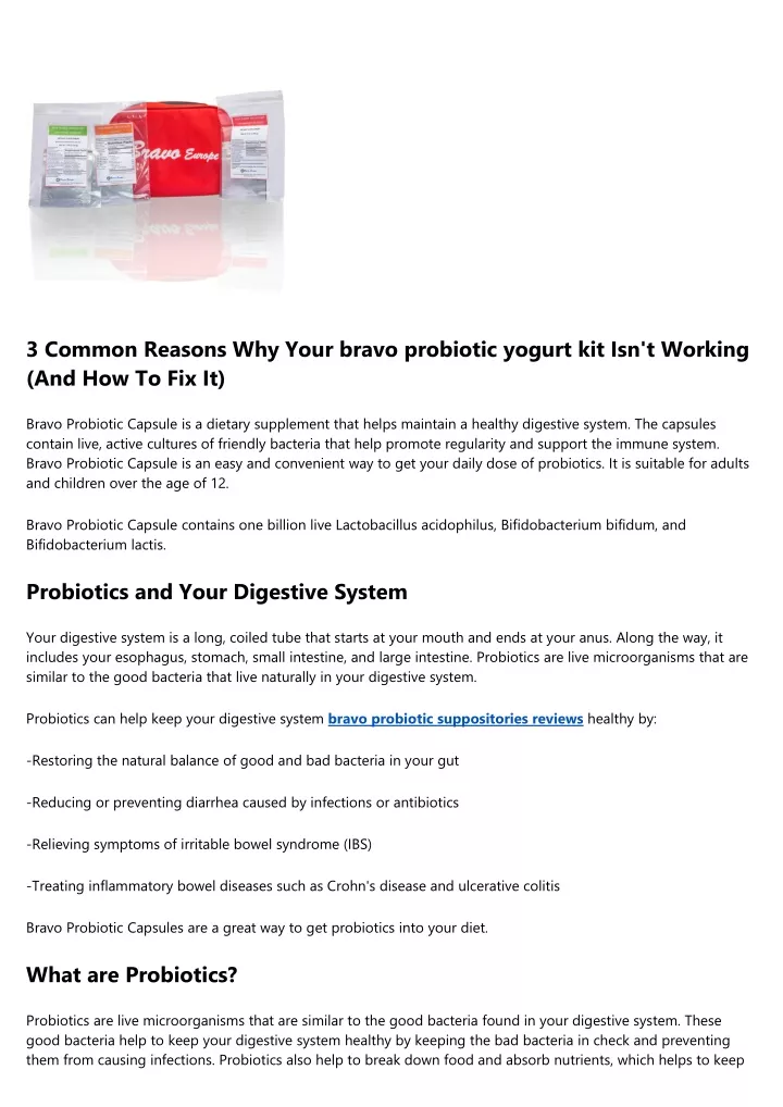 3 common reasons why your bravo probiotic yogurt