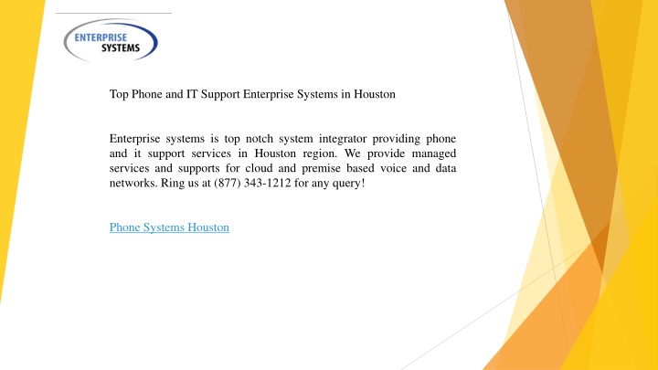 top phone and it support enterprise systems