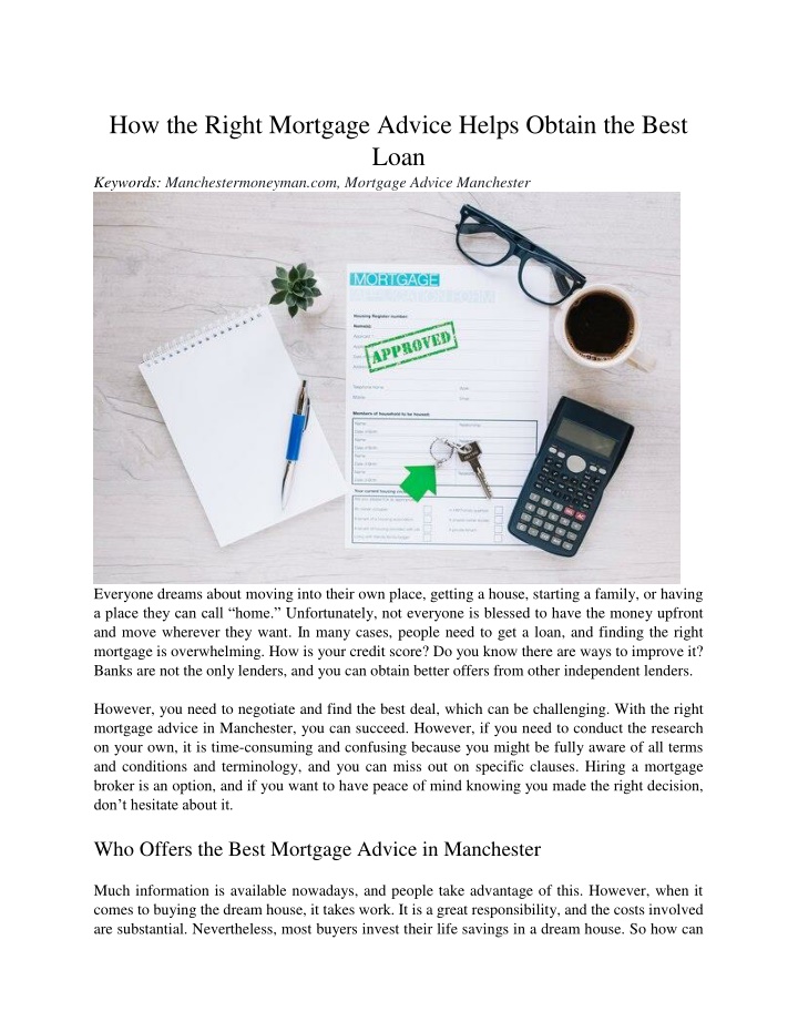 how the right mortgage advice helps obtain