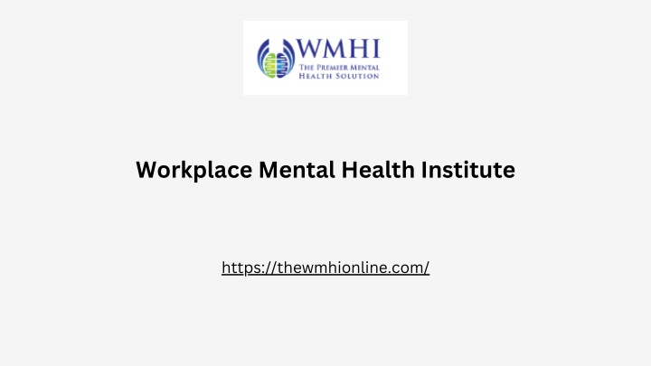 workplace mental health institute