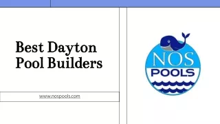 Best Dayton Pool Builders - www.nospools.com