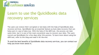 Learn to use the QuickBooks data recovery services