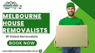 Melbourne House Removalists | Local House Moving