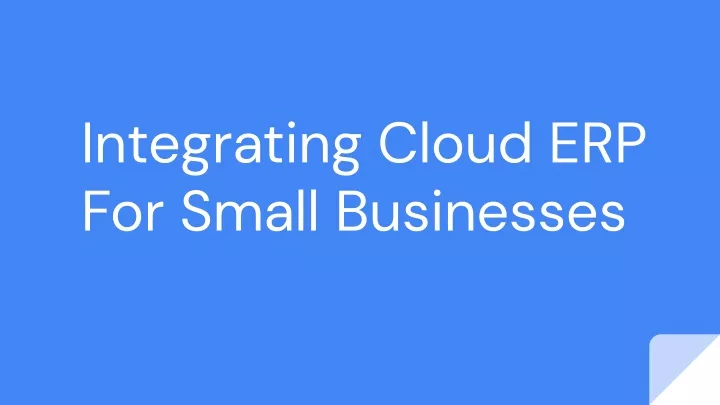 integrating cloud erp for small businesses
