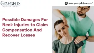 Possible Damages For Neck Injuries to Claim Compensation And Recover Losses