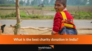 What is the best charity donation in India