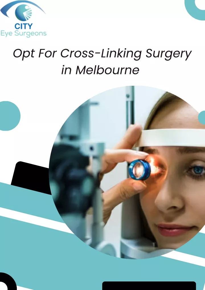 opt for cross linking surgery in melbourne