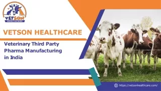 Veterinary Third Party Pharma Manufacturing in India- Vetson Healthcare