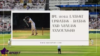 IPL 2023 Latest Updates - Dates And Venues Announce