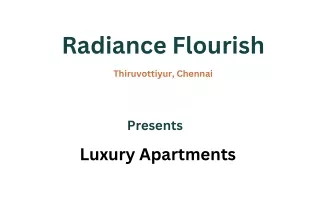 Radiance Flourish Thiruvottiyur Chennai-E-Brochure