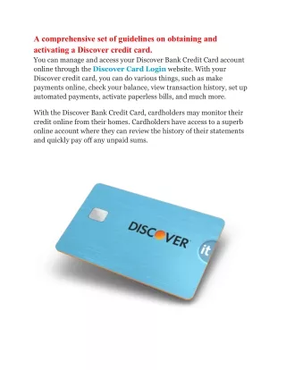 Detailed instructions on how to activate and access a Discover credit card.