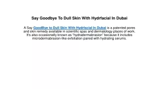 Say Goodbye To Dull Skin With Hydrfacial In Dubai