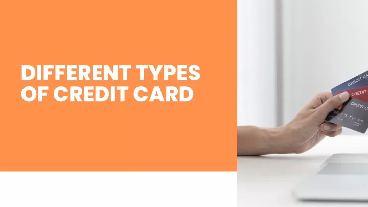 PPT - Different Types of Credit Cards PowerPoint Presentation, free ...