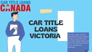 Car Title Loans Victoria  Vehicle Title Loans