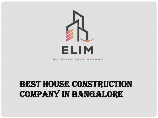 Best House Construction Company In Bangalore