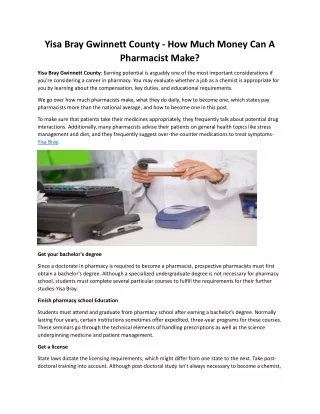 Yisa Bray Gwinnett County - How Much Money Can A Pharmacist Make.docx