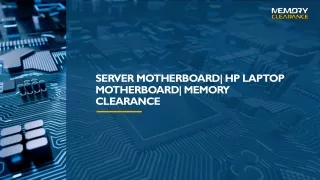 Server Motherboard HP Laptop Motherboard Memory Clearance
