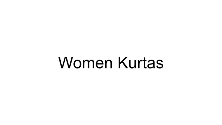 women kurtas