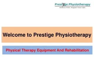 Physical therapy products and services - PPT