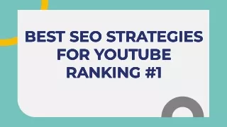 Best SEO Strategies for YouTube Ranking #1